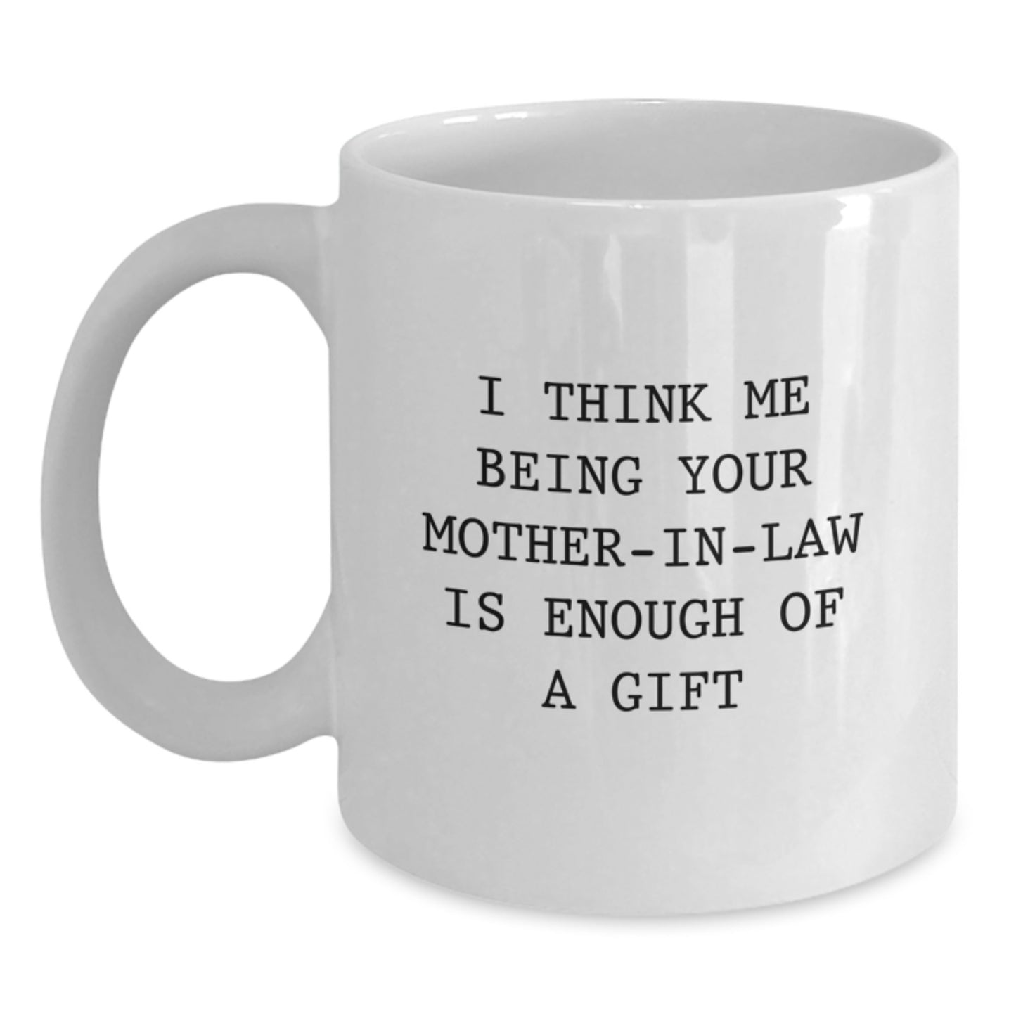 Funny Mom-in-law White Coffee Mug Gifts from Family on Graduation Unique - Main