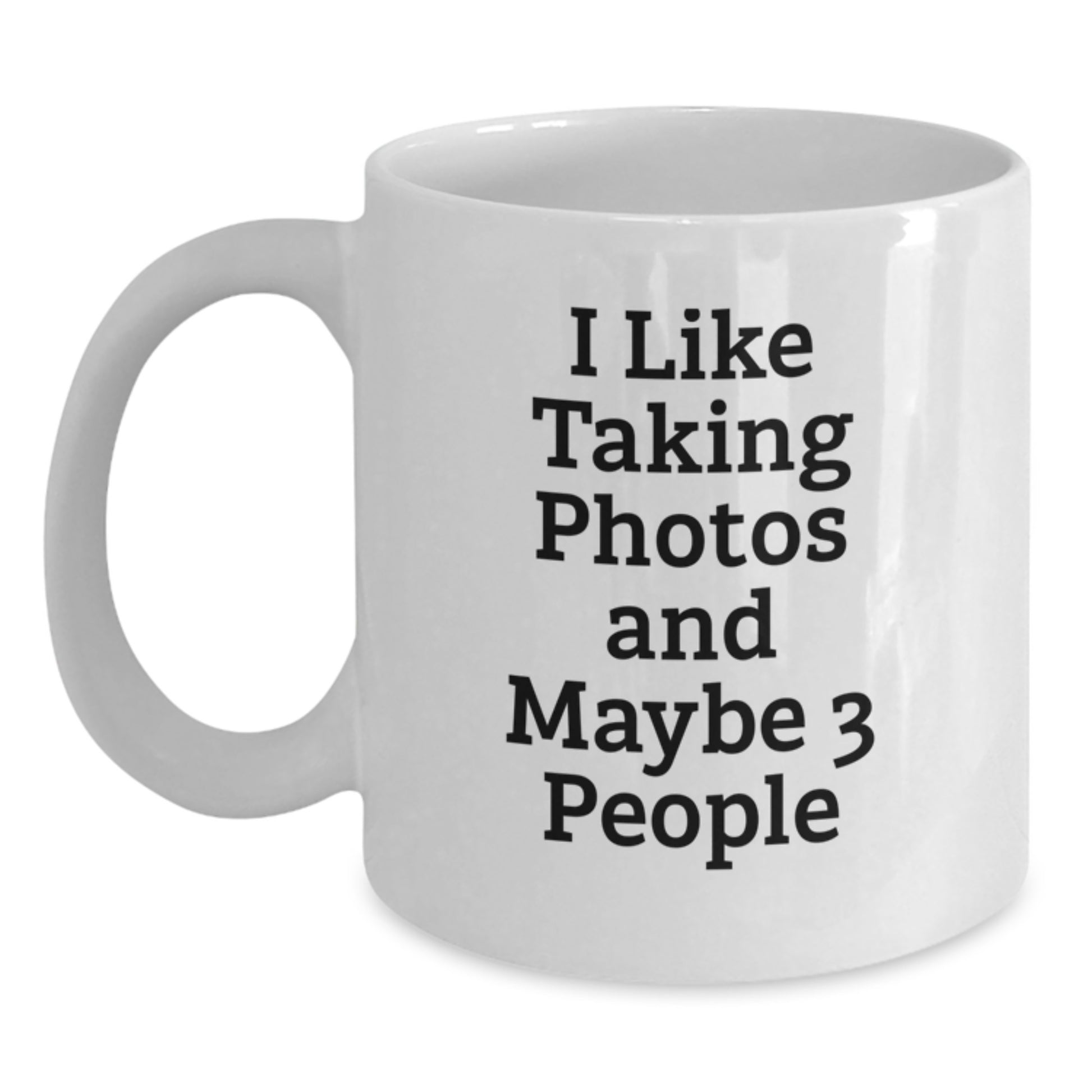 Funny Taking Photos Gifts for Men, White Ceramic White Coffee Mug 11oz or 15oz, Unique Graduation Gift for Friends, Family, Coworkers - Main