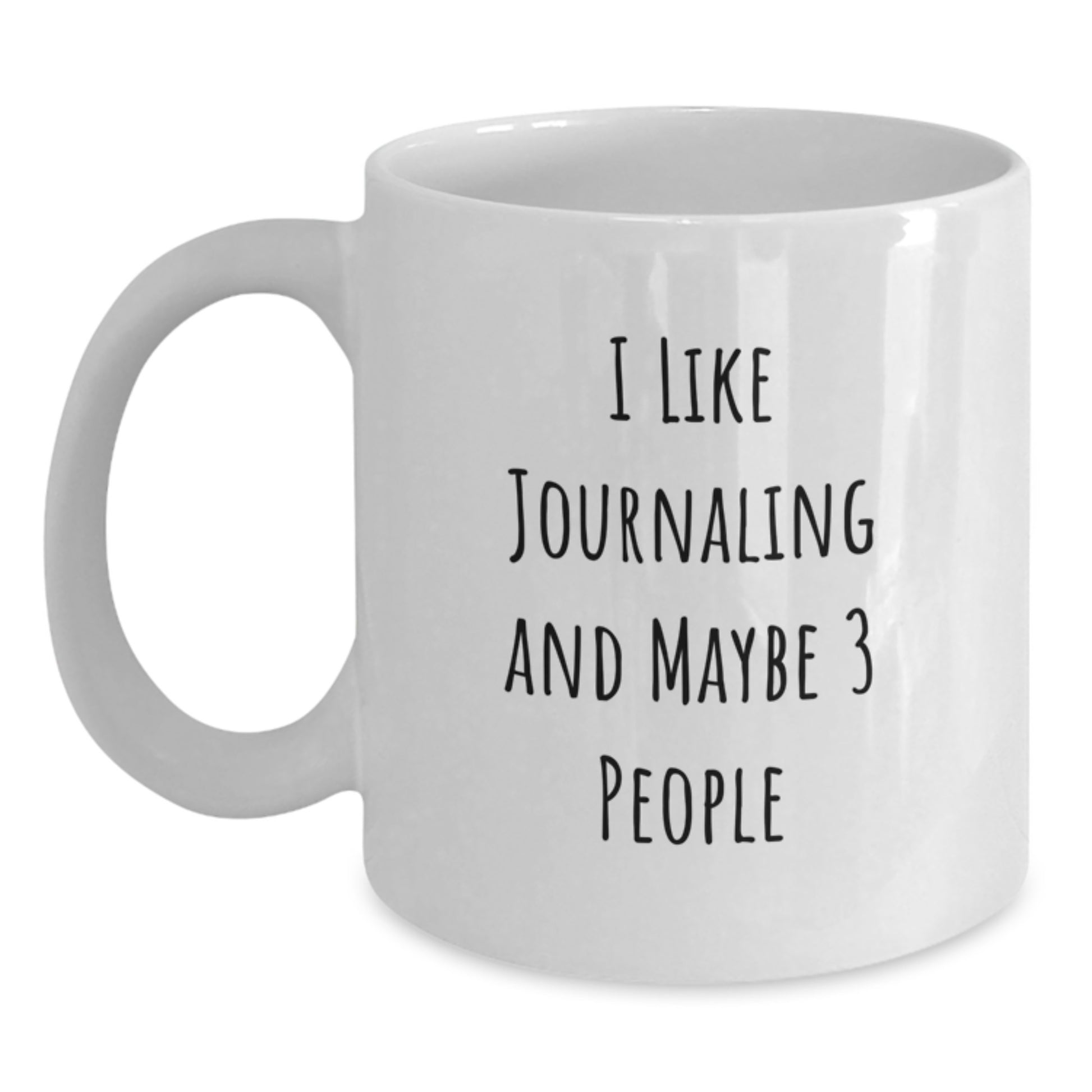 Funny Journaling Gifts for Men Women Friends Family - I Like Journaling And Maybe 3 People White Coffee Mug - Main