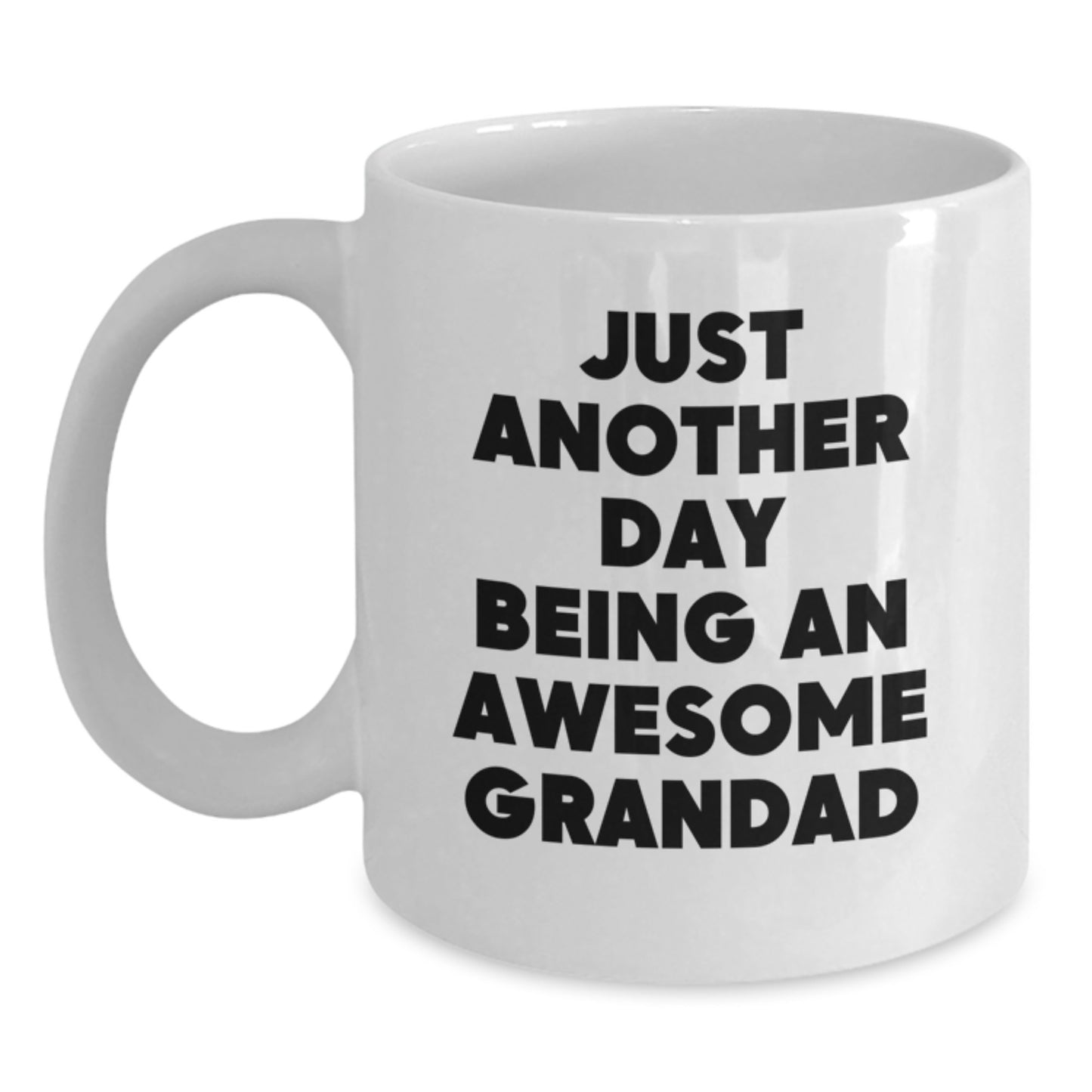 Funny Grandad Gifts for Men White Coffee Mug Just Another Day Being An Awesome Grandad Gifts from Family - Main