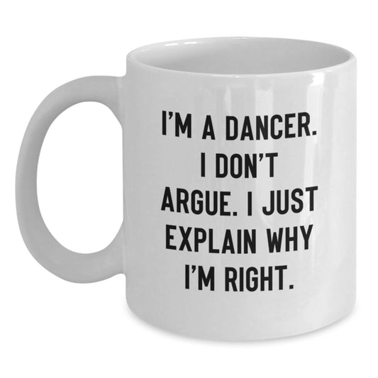 Funny Quote Dancer Gifts for Dancer Women, White Coffee Mug Graduation Unique Gifts from Friends to Dancer - Main