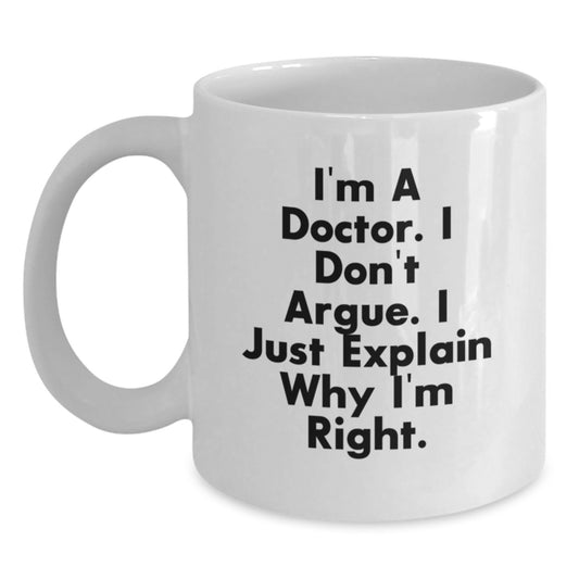 Funny Doctor White Coffee Mug Gifts for Doctor Friends from Family Unique Graduation - Main