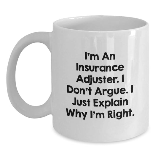 Funny Insurance Adjuster Gifts from Friends, White Coffee Mug for Insurance Adjusters, Graduation Unique Gifts for Insurance Adjuster Men - Main