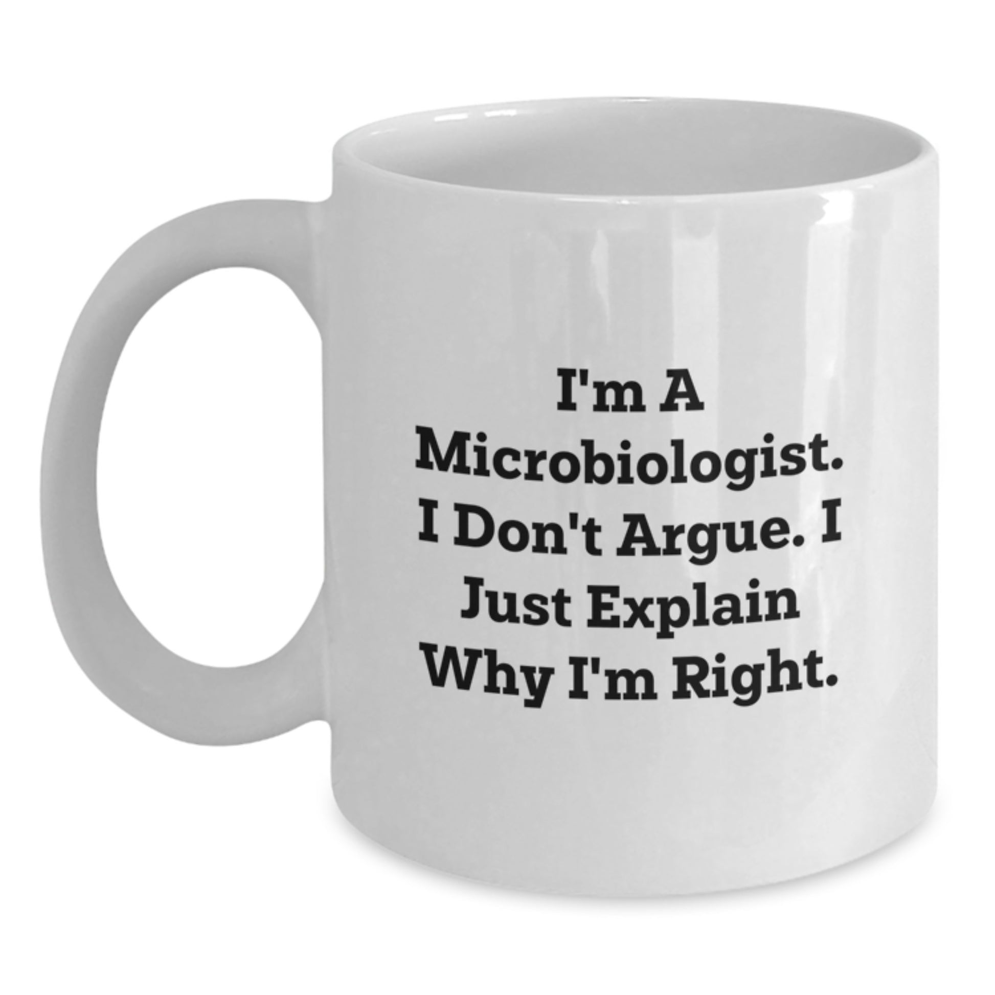 Gifts from Family - Funny White Coffee Mug for Microbiologist Mother's Day Unique Gifts - Main