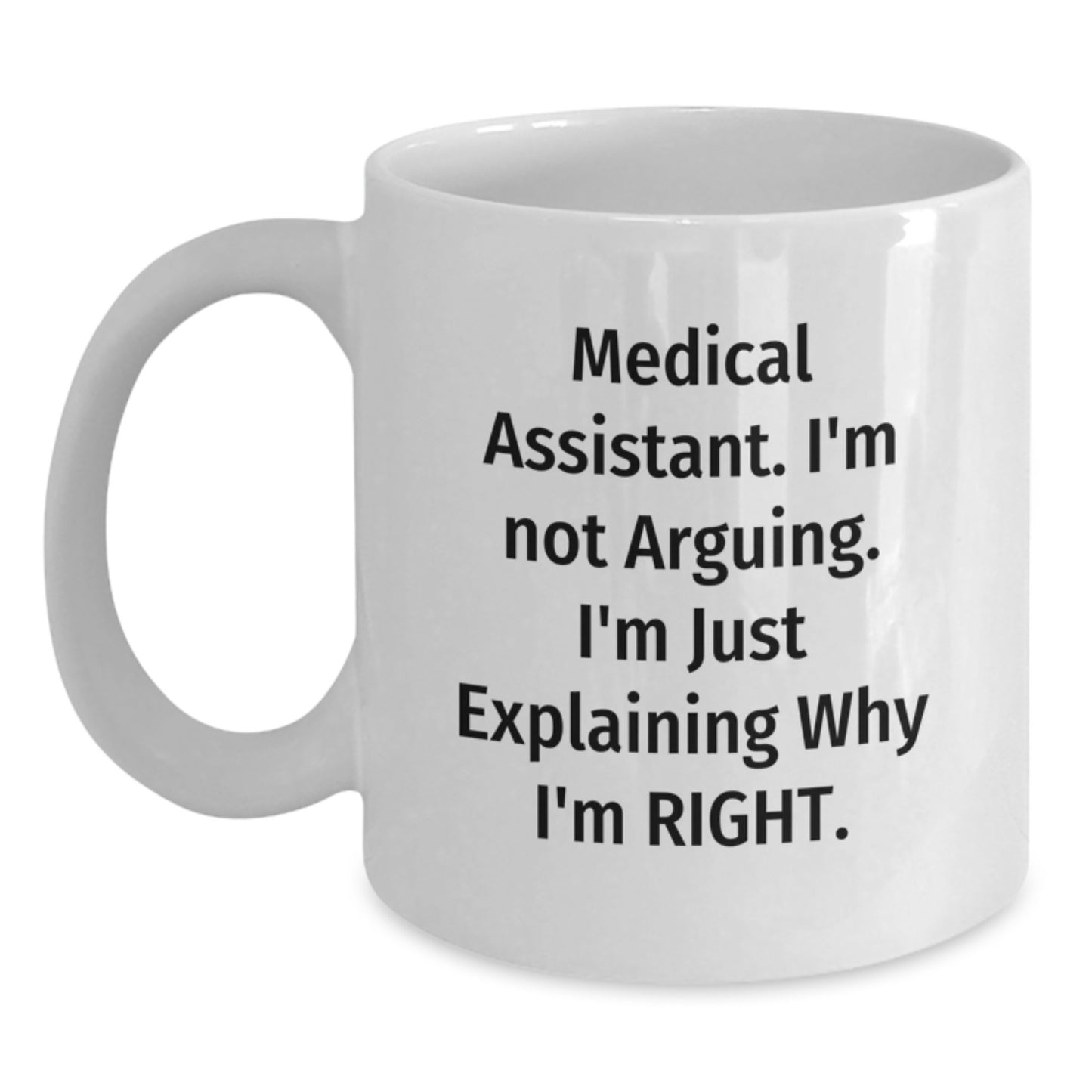 Medical Assistant Keepsake White Coffee Mug for Him Birthday Gift - Main