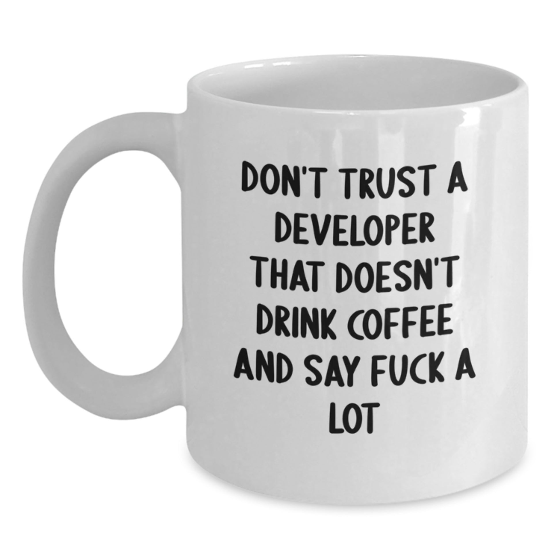 Funny Coffee Lovers Gifts from Friends for Developer, White Coffee Mug, 11oz/15oz Capacity, Ceramic, Microwave and Dishwasher Safe - Main