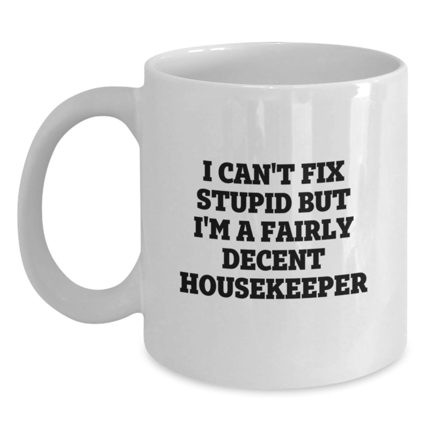 Housekeeper Keepsake White Coffee Mug for Him Graduation Gift - Main