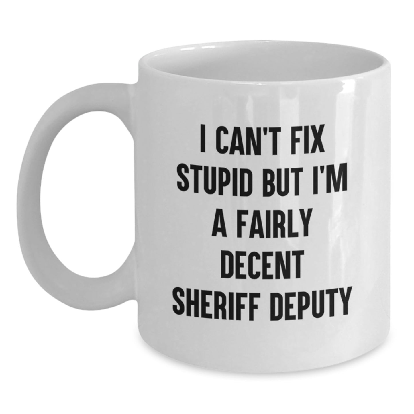 Funny Sheriff Deputy Gifts for Men, Sheriff Deputy White Coffee Mug, Inspirational Sheriff Deputy Graduation Unique Gifts from Friends - Main