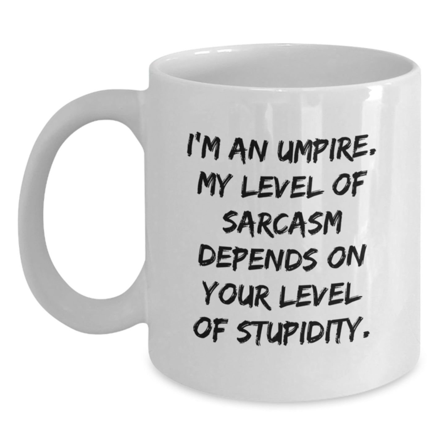 Umpire White Coffee Mugs Funny Quote Gifts for Him or Her from Friends or Family for Graduation Unique - Main