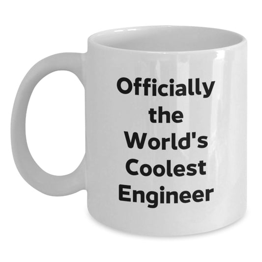 Funny Quotes for The World's Coolest Engineer, White Coffee Mug Gifts from Men, Christmas Unique Gifts for Engineer Friends - Main