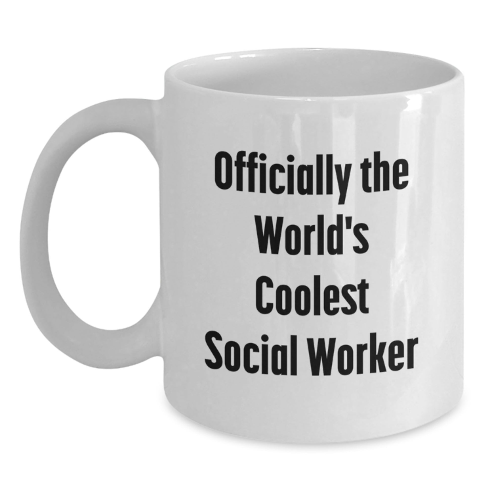 Social Worker White Coffee Mug Keepsake – Birthday Gift for Him - Main
