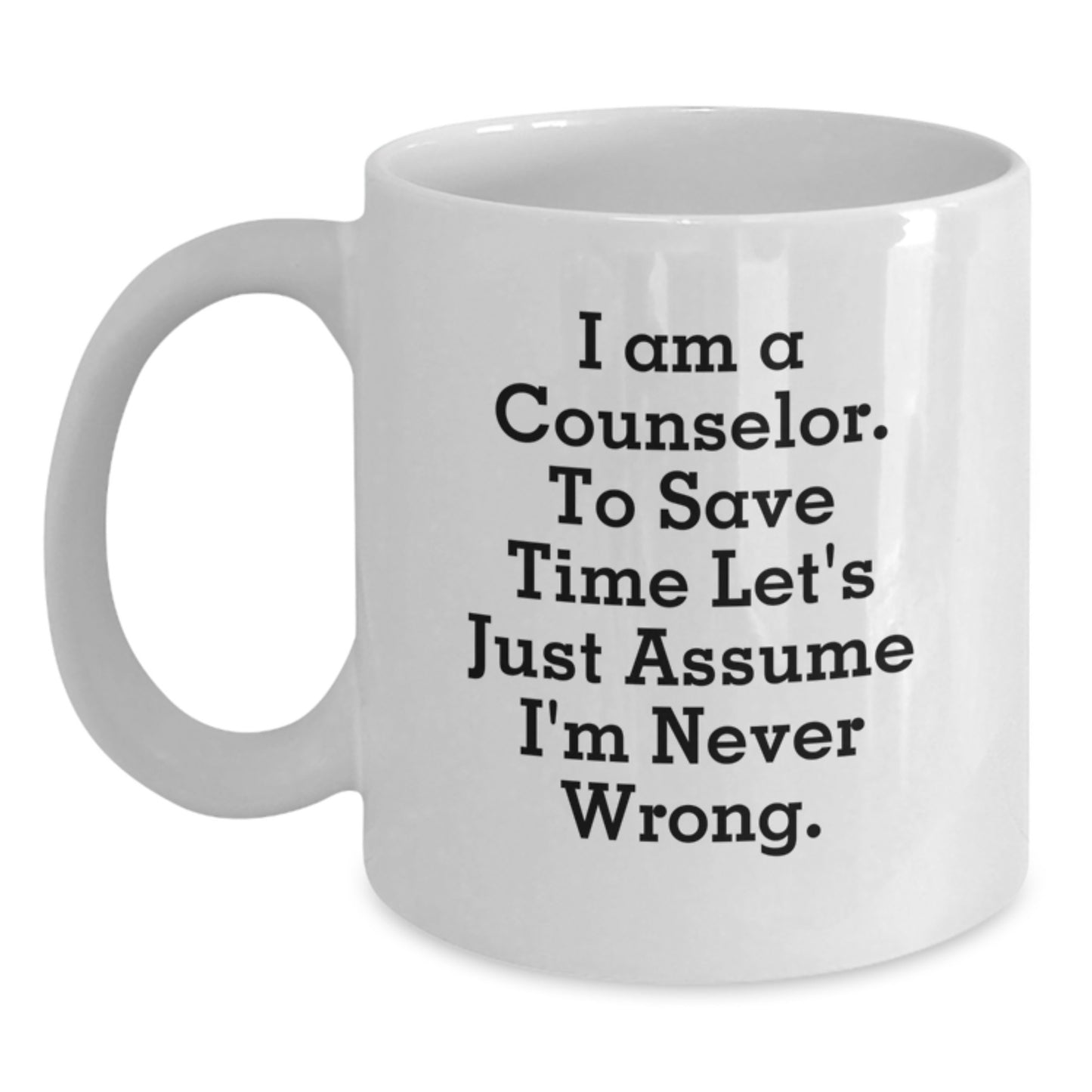 Counselor Keepsake White Coffee Mug Ceramic for Him Birthday Gift - Main