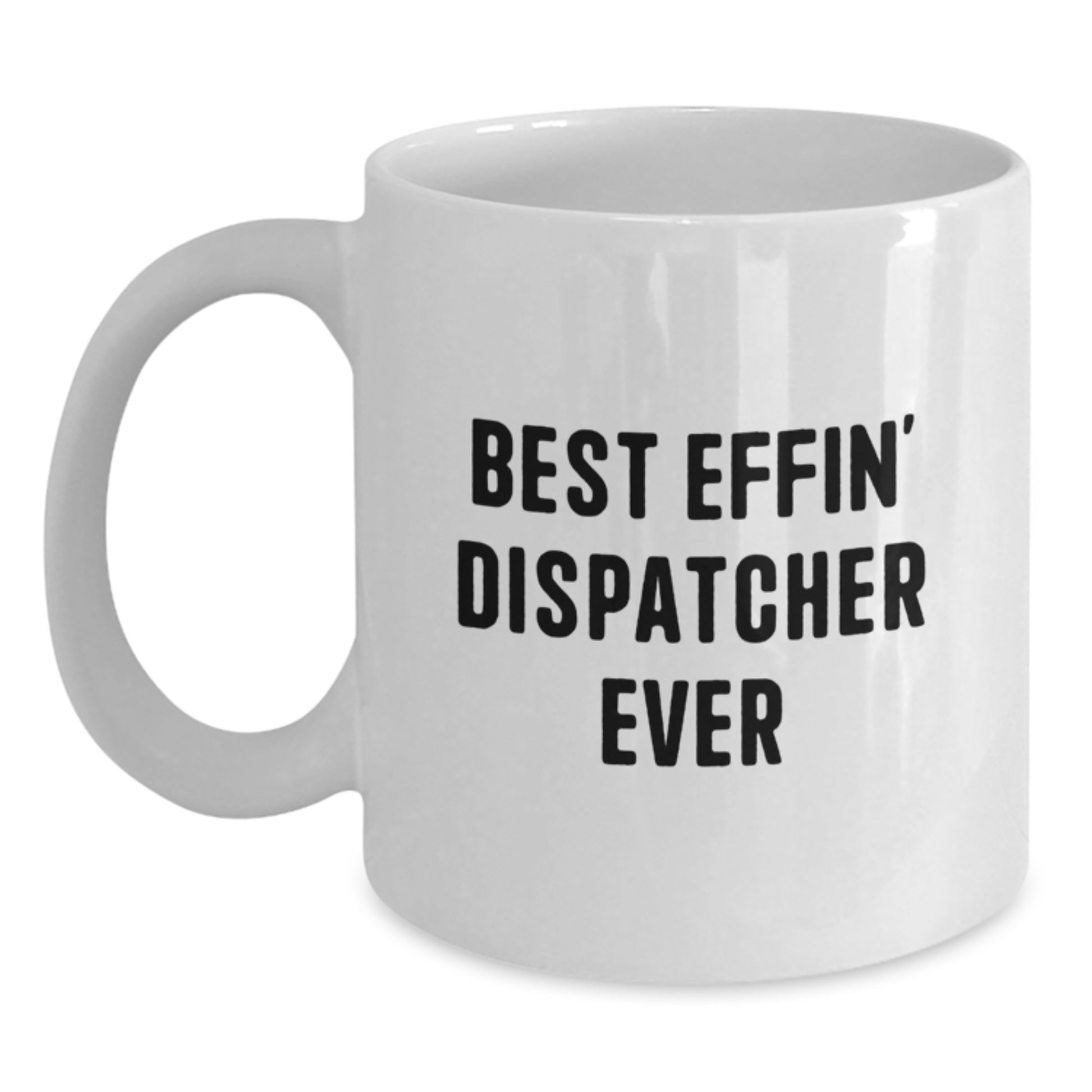 Dispatcher Keepsake White Coffee Mug for Him Birthday Gift - Main