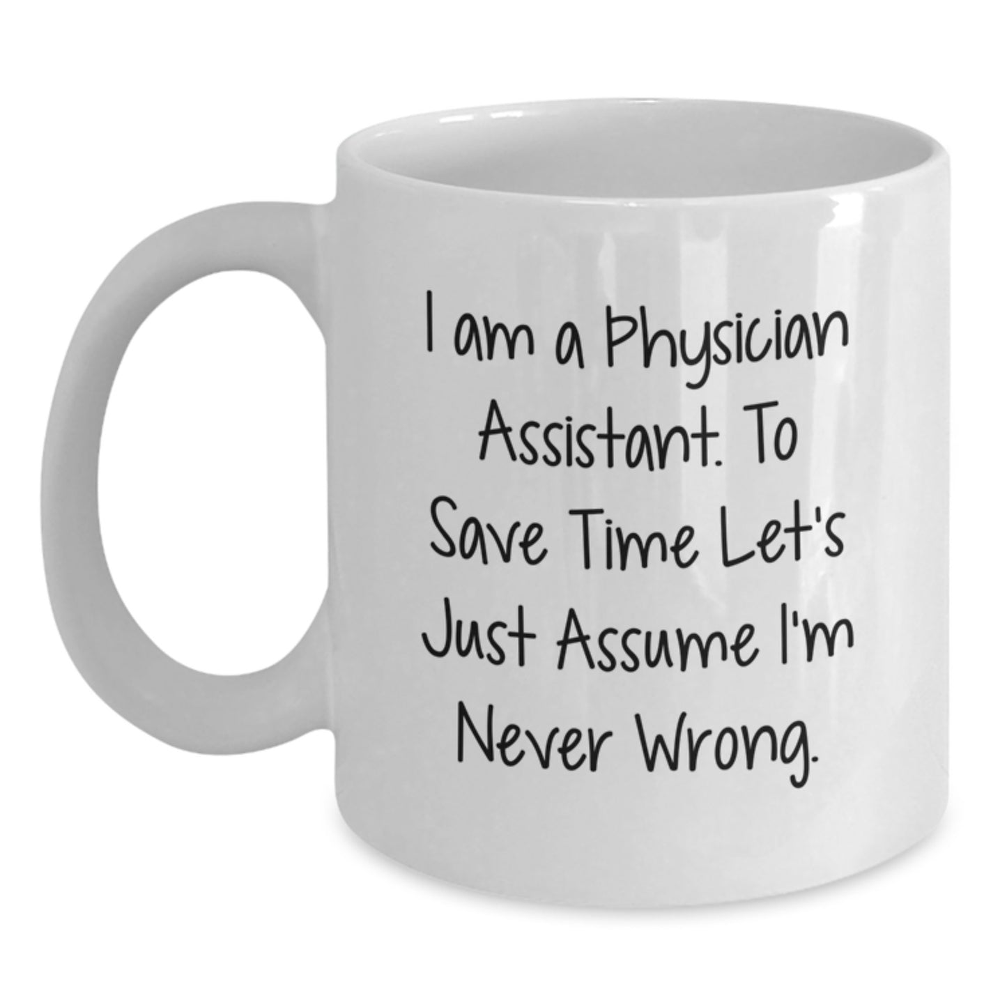 Physician Assistant Keepsake White Ceramic Mug for Him Birthday Gift - Main