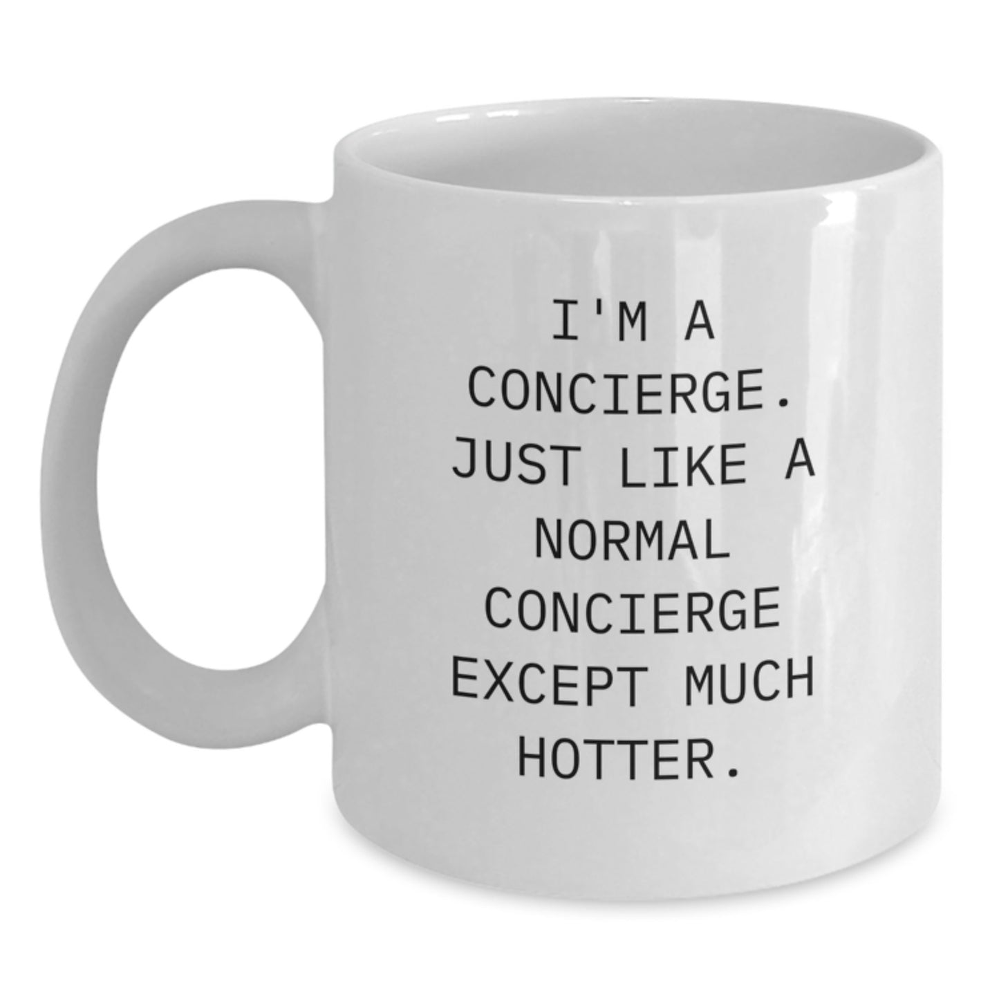 Hotter Than Average Concierge Gifts for Men, Funny White Coffee Mug, Christmas Unique Presents from Friends, Concierge Enthusiasts - Main