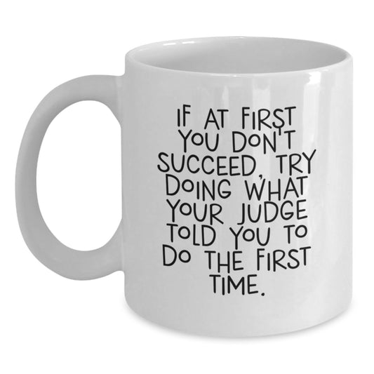 Judge Keepsake White Coffee Mug Birthday Gift for Him - Main