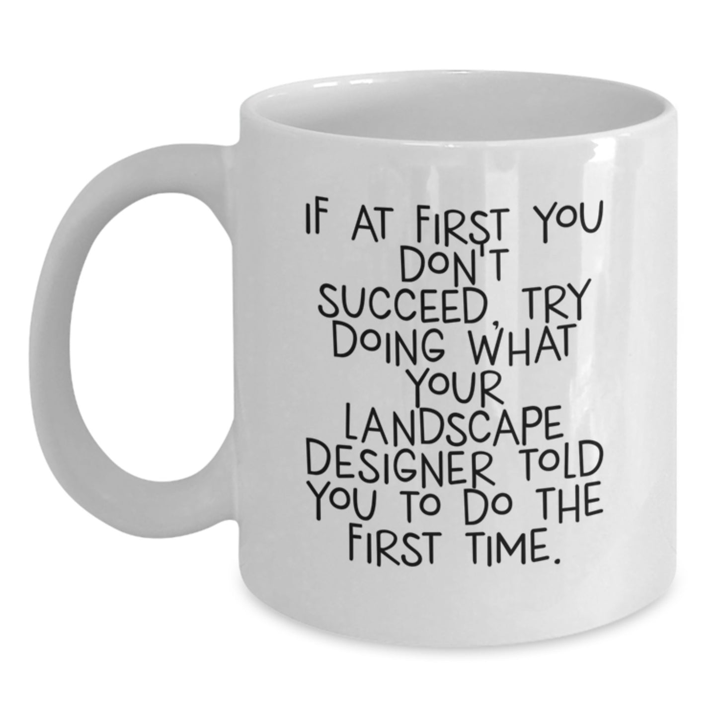Landscape Designer Keepsake Mug for Him Birthday Gift White Ceramic 11oz - Main