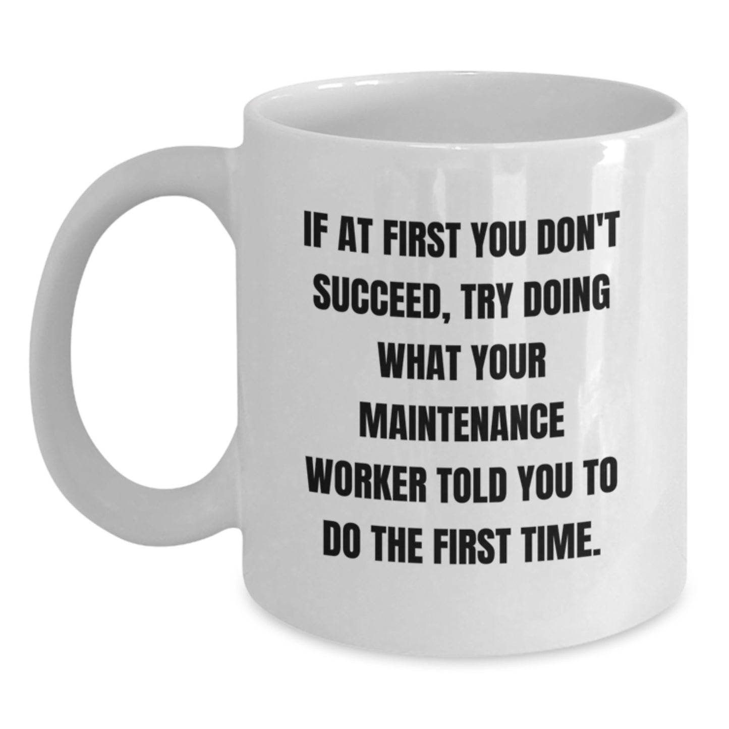 Birthday Gift for Her Maintenance Worker White Ceramic Mug Present - Main