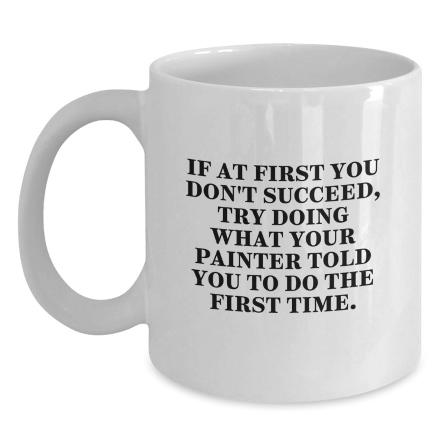 Painter Keepsake White Ceramic Coffee Mug for Him Birthday Gift - Main