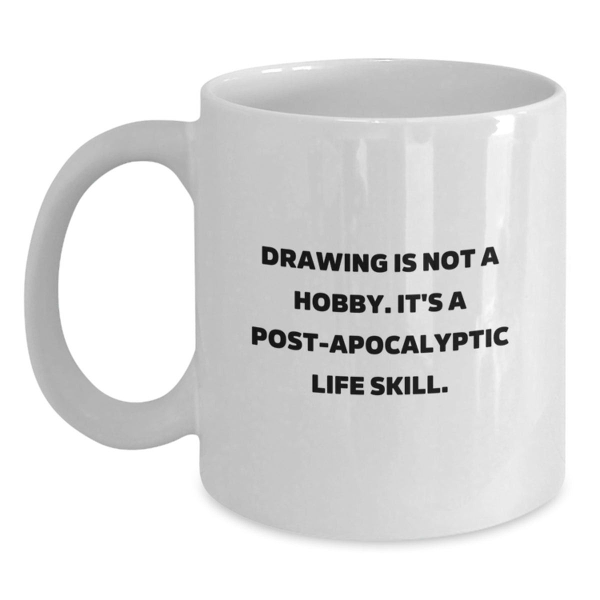 Witty Drawing Gift for Friends - Novelty Post-Apocalyptic Life Skill - Main