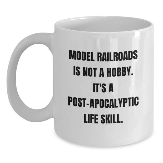 Model Railroad Keepsake Gift For Him A Post-Apocalyptic Life Skill Mug - Main