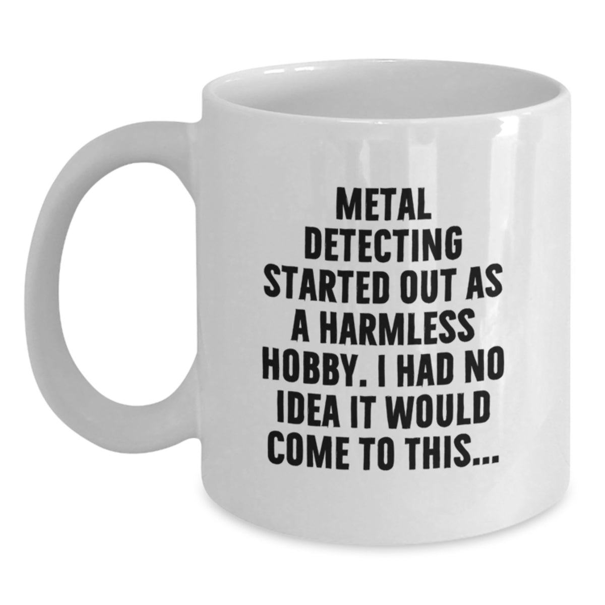 Metal Detecting Keepsake Ceramic White Mug for Him Birthday Gift - Main