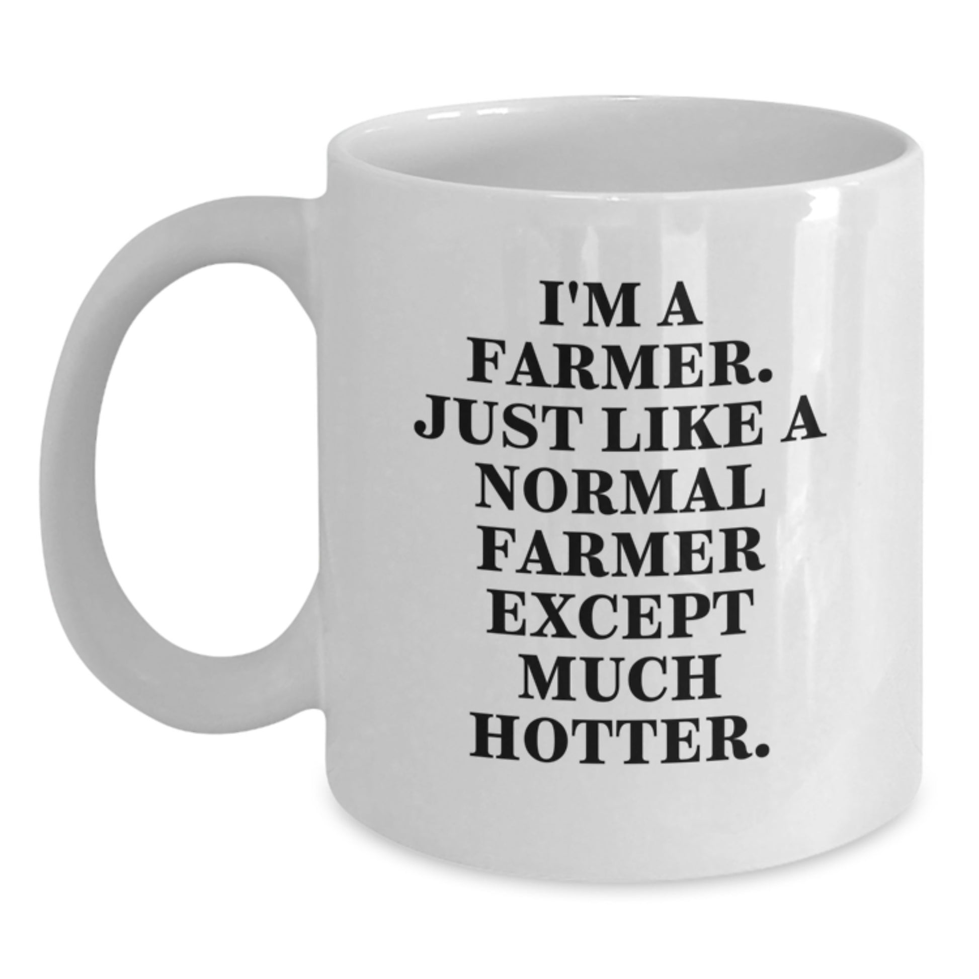Farmer Funny White Coffee Mugs, Gifts from Friends to Farmer, Valentine's Unique Gifts for Men Women - Main