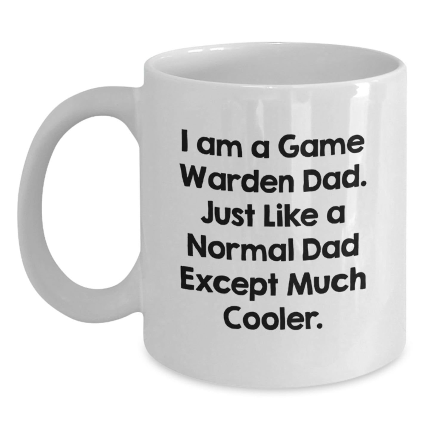 Birthday Gift for Her Game Warden Dad White Ceramic Mug Present - Main
