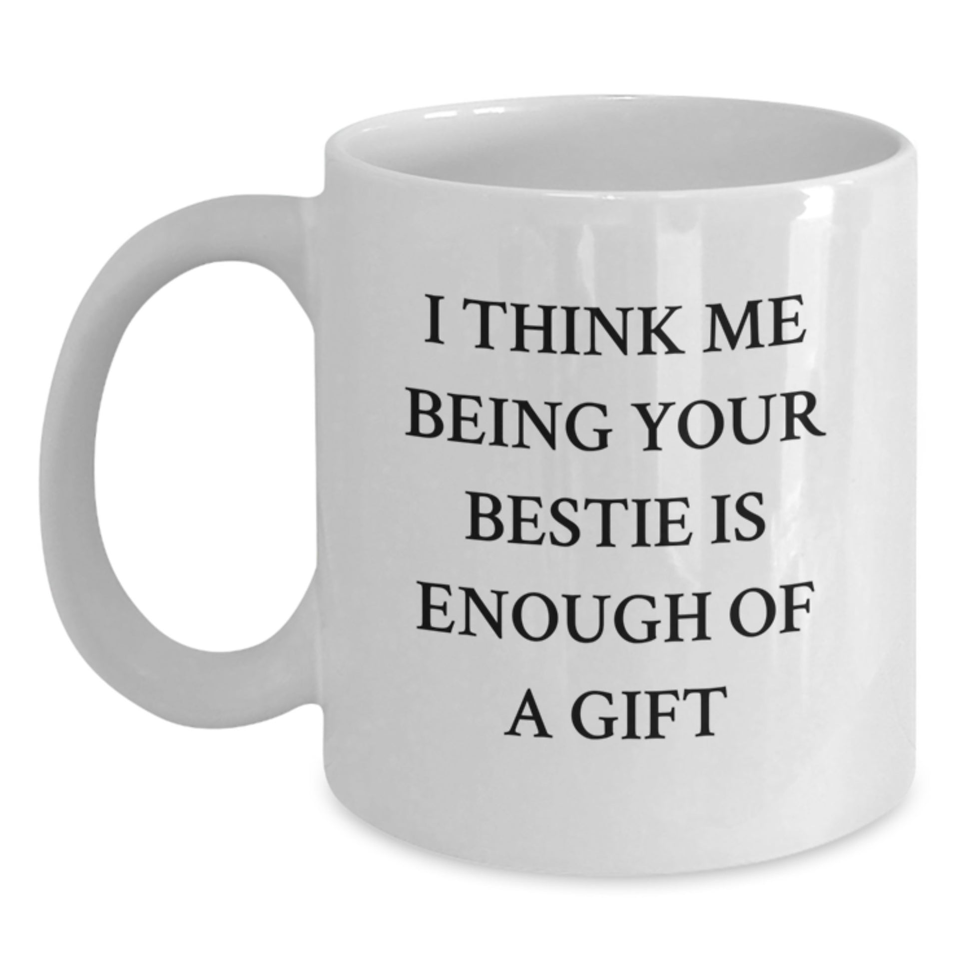 Bestie Keepsake White Coffee Mug for Him Birthday Gift Ceramic 11oz - Main