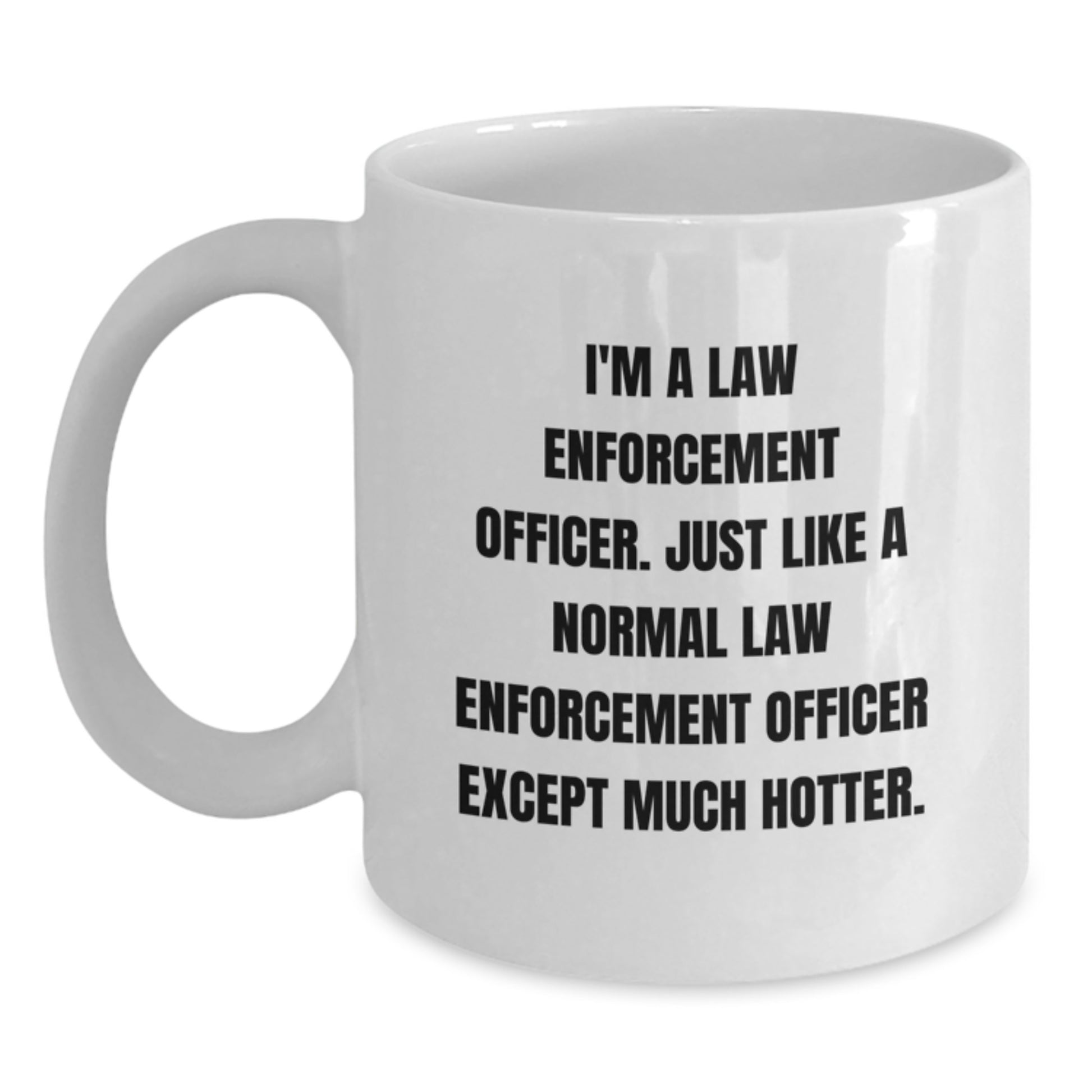 Funny Law Enforcement Officer White Coffee Mug Gifts from Family for Christmas, Perfect for Men - Main