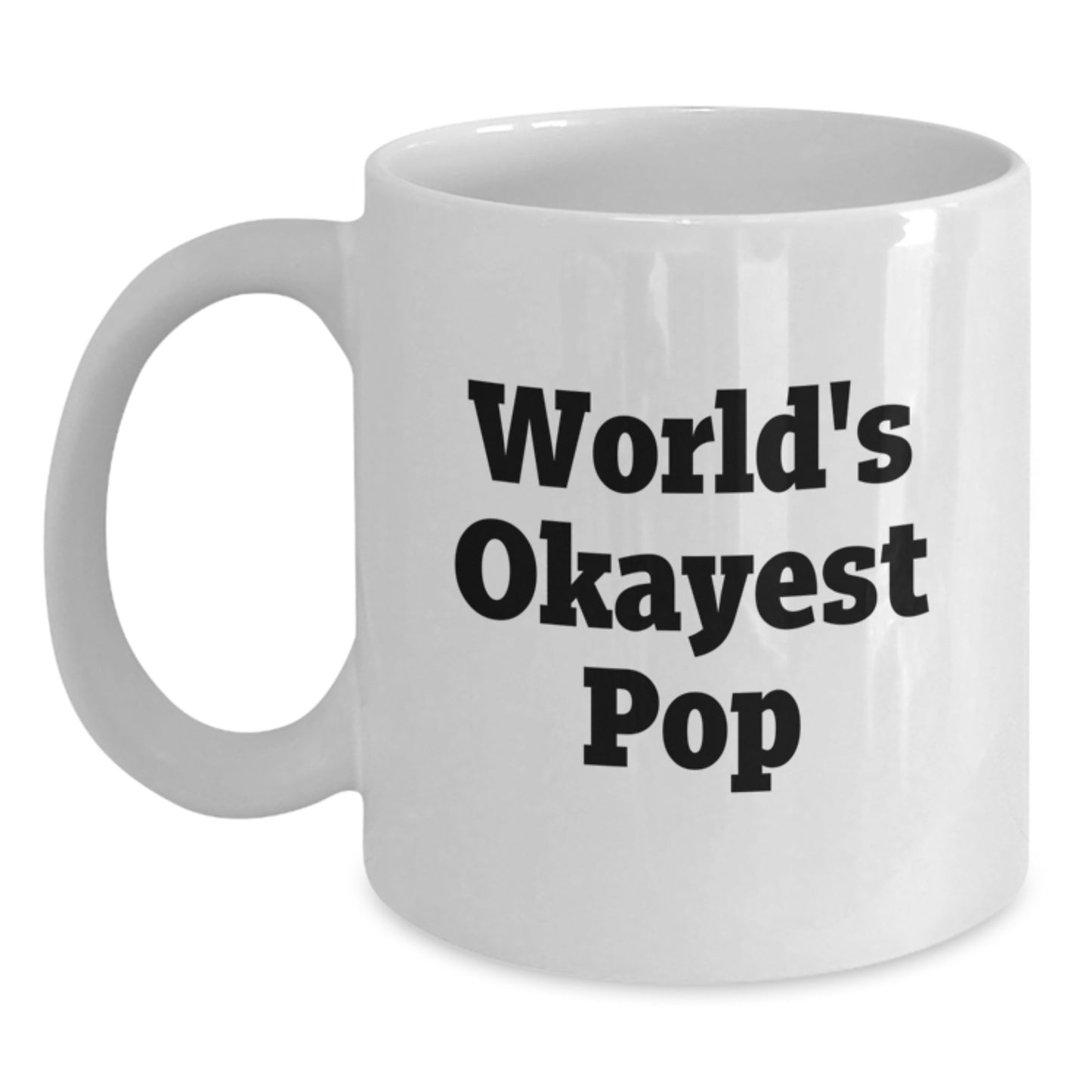 Keepsake White Coffee Mug for Him – Birthday Gift with World's Okayest - Main