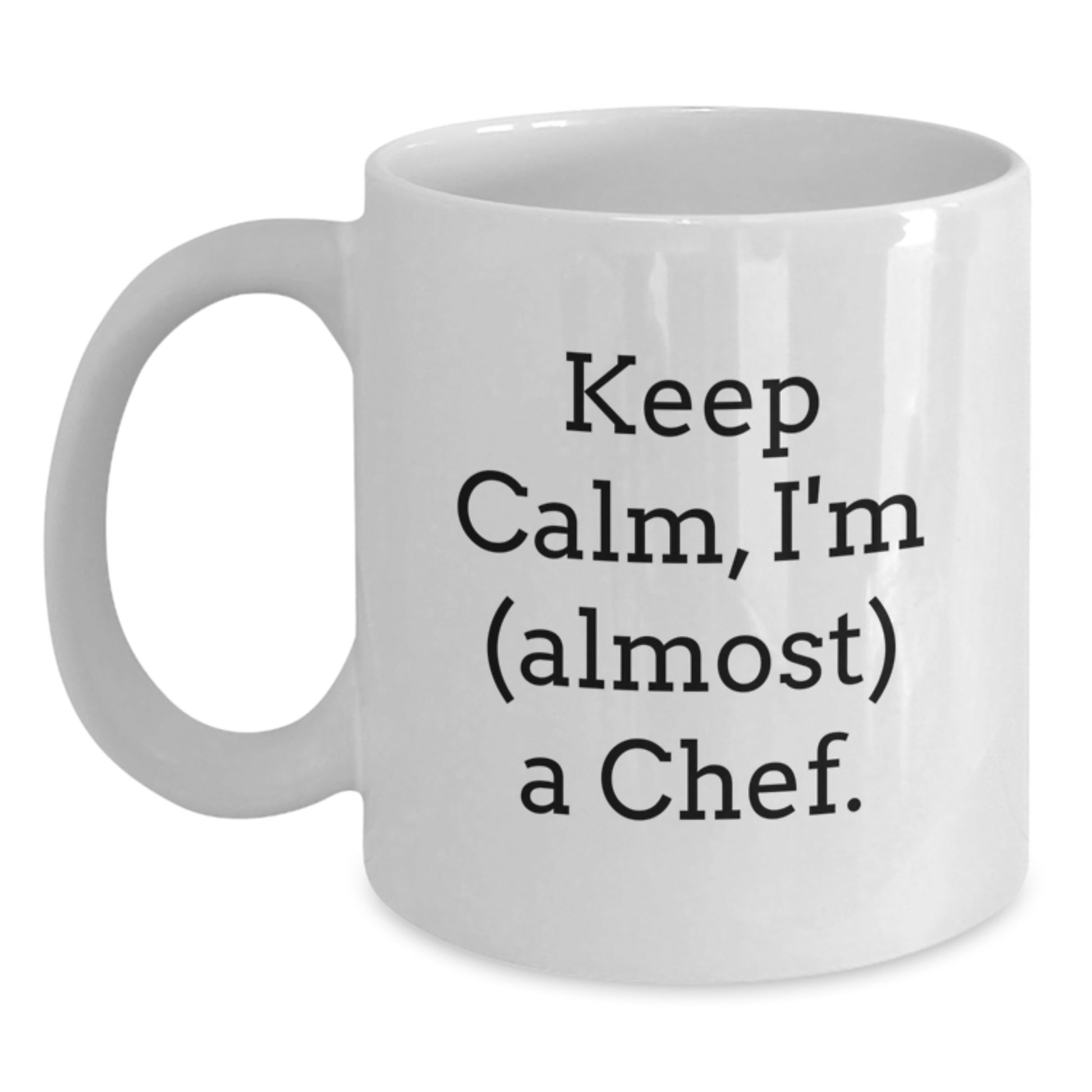 Funny Chef Gifts, White Coffee Mugs for Men, Women, Friends, and Family, 'Keep Calm, I'm (almost) A Chef' Quote, Perfect Christmas Unique Gifts from Friends and Family - Main