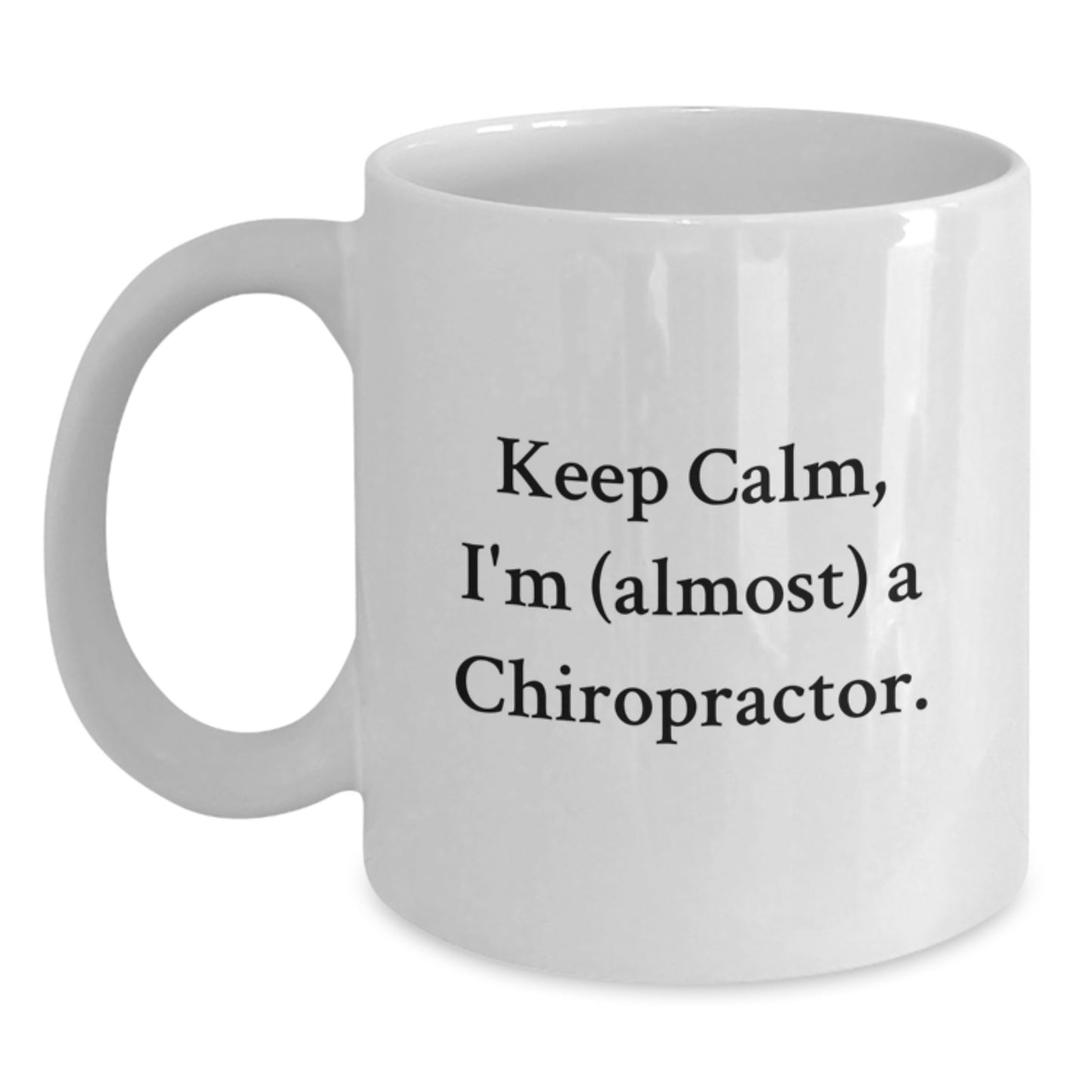 Chiropractor Keepsake White Ceramic Coffee Mug for Him Birthday Gift - Main