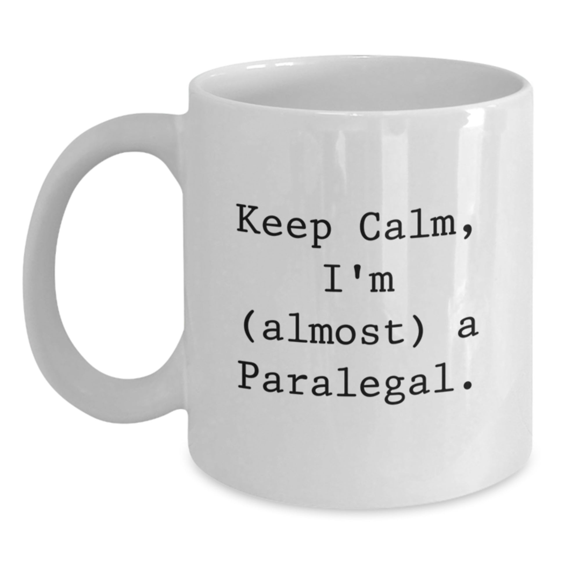 Paralegal Keepsake White Coffee Mug for Him Birthday Ceramic Gift - Main