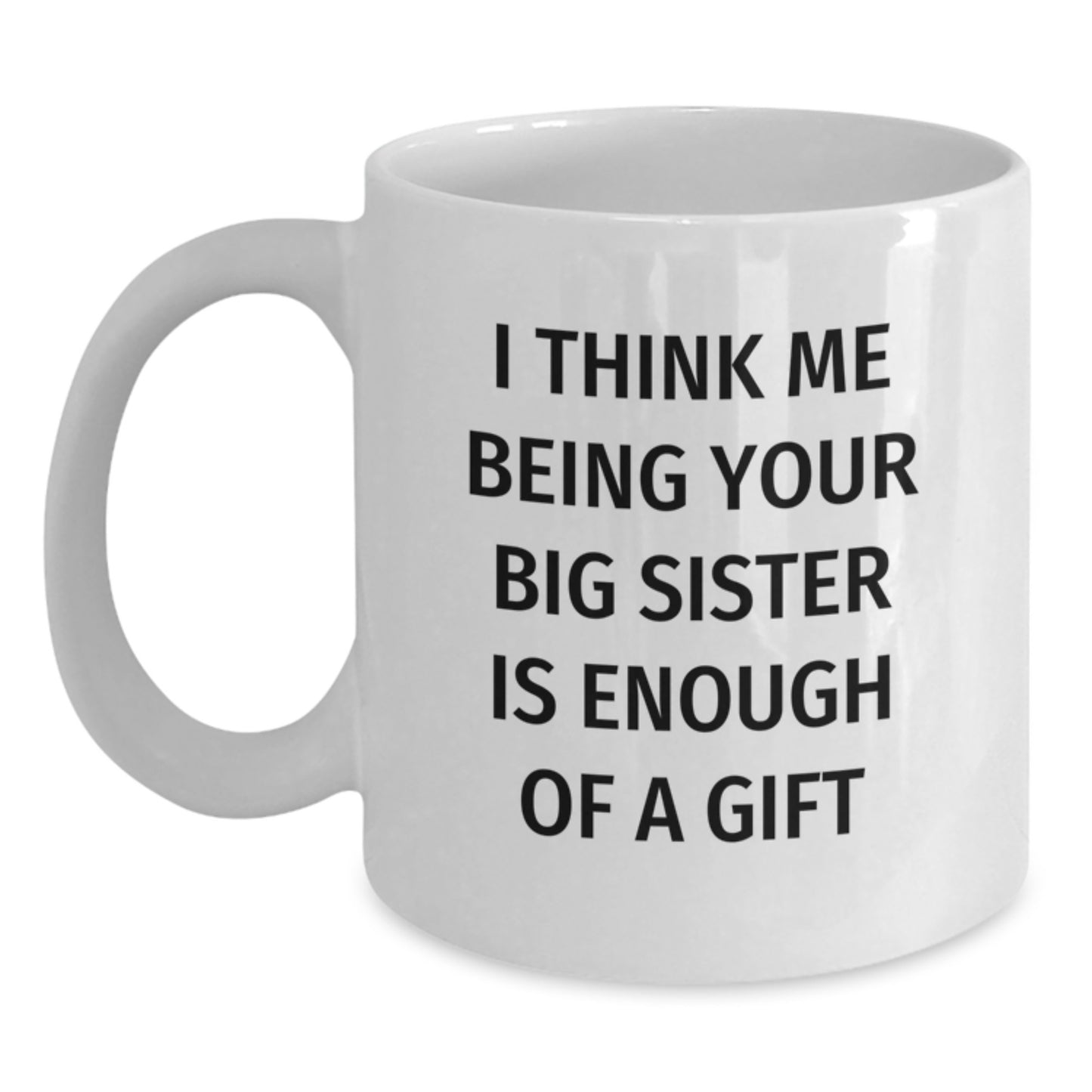 Big Sister Keepsake Mug for Her Birthday Gift – White 11oz Ceramic - Main