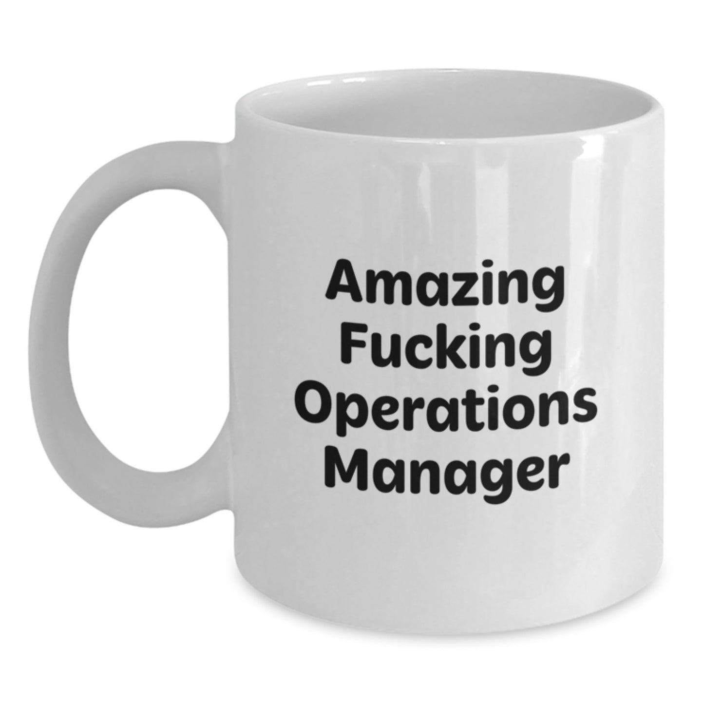 Funny Operations Manager White Coffee Mug Gifts from Friends for Birthday Unique Operations Manager Office Decor - Main