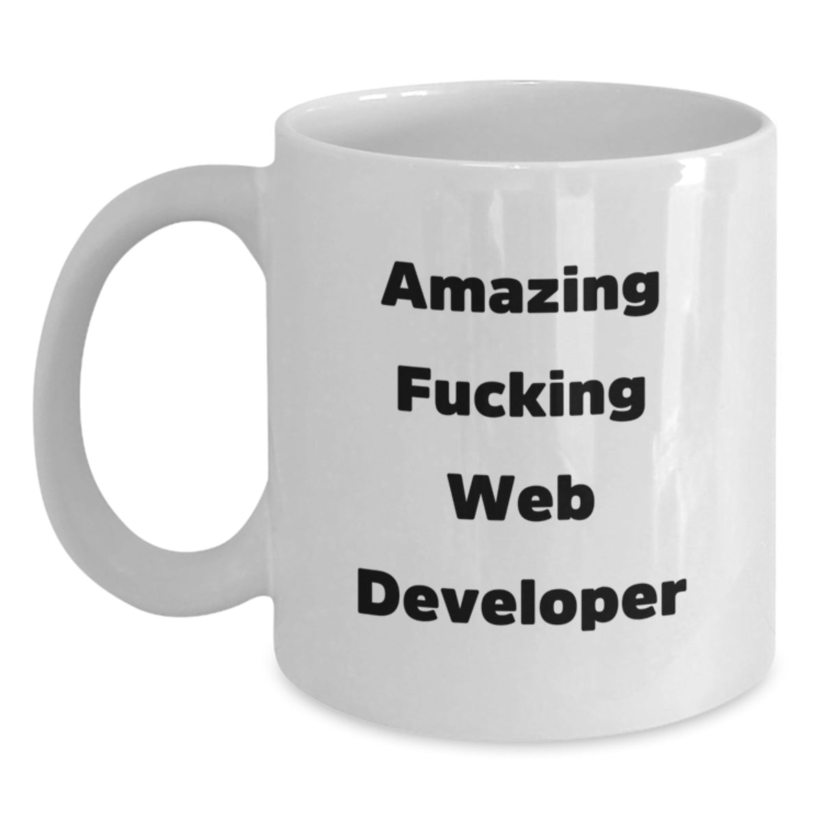 Web Developer Gift Keepsake Amazing Fucking Web Developer Mug - Main
