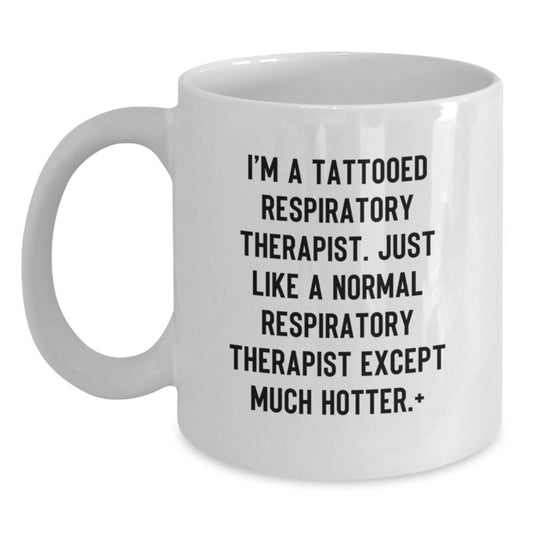 Respiratory Therapist Gift for Him - Playful Quote Keepsake White Coffee - Main