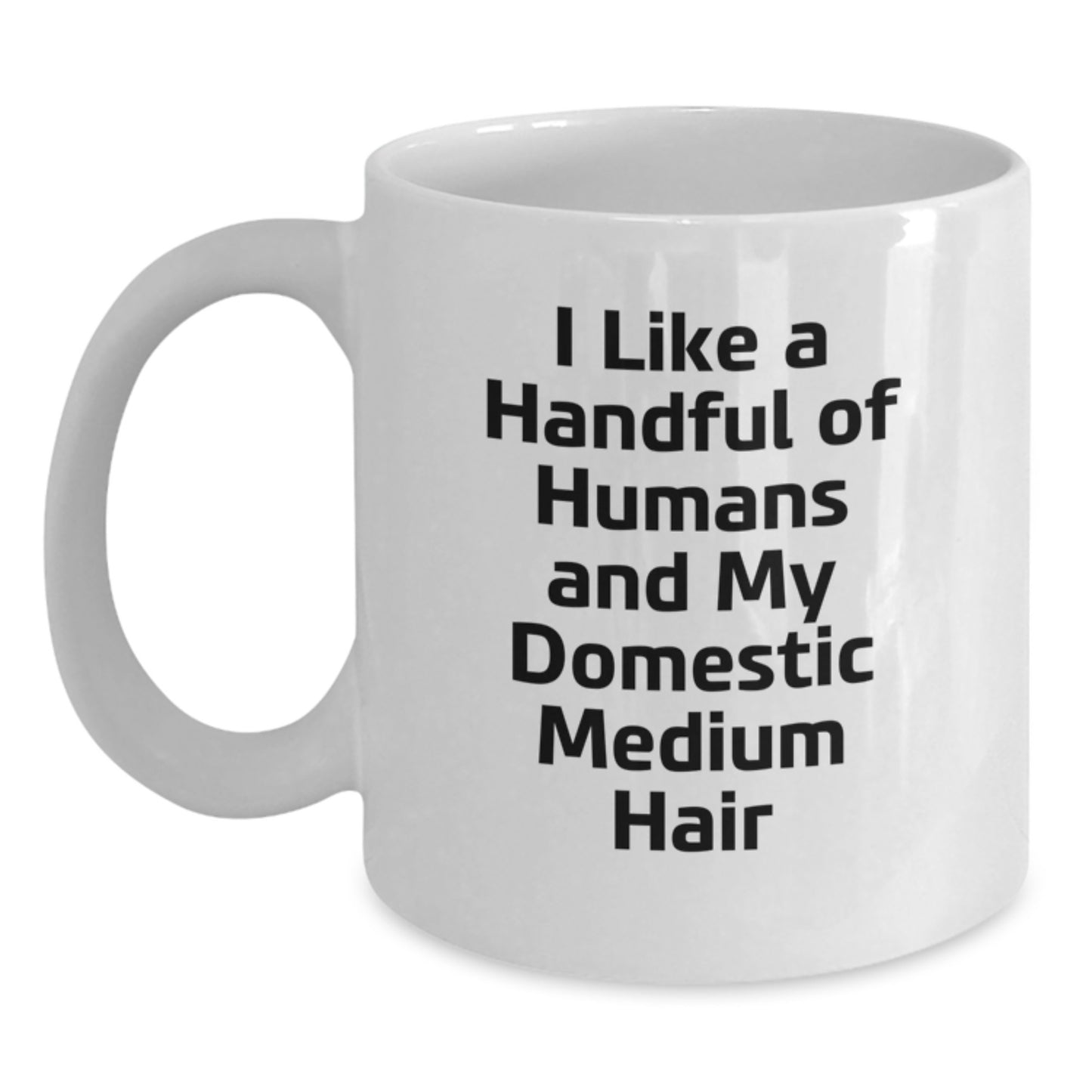Funny Domestic Medium Hair White Coffee Mugs Gifts from Men to Friends and Family for Christmas Unique Presents - Main