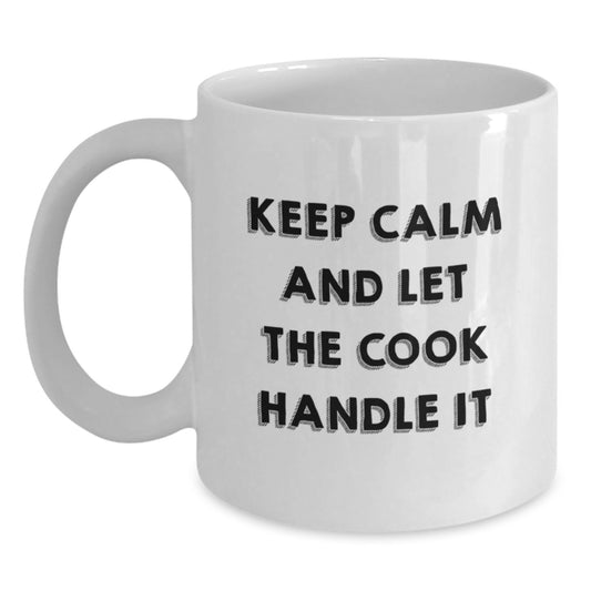 Funny Cook Gifts for Him from Friends - Keep Calm and Let the Cook Handle It White Coffee Mug for Birthday, 11oz or 15oz Ceramic Mug, Microwave and Dishwasher Safe - Main