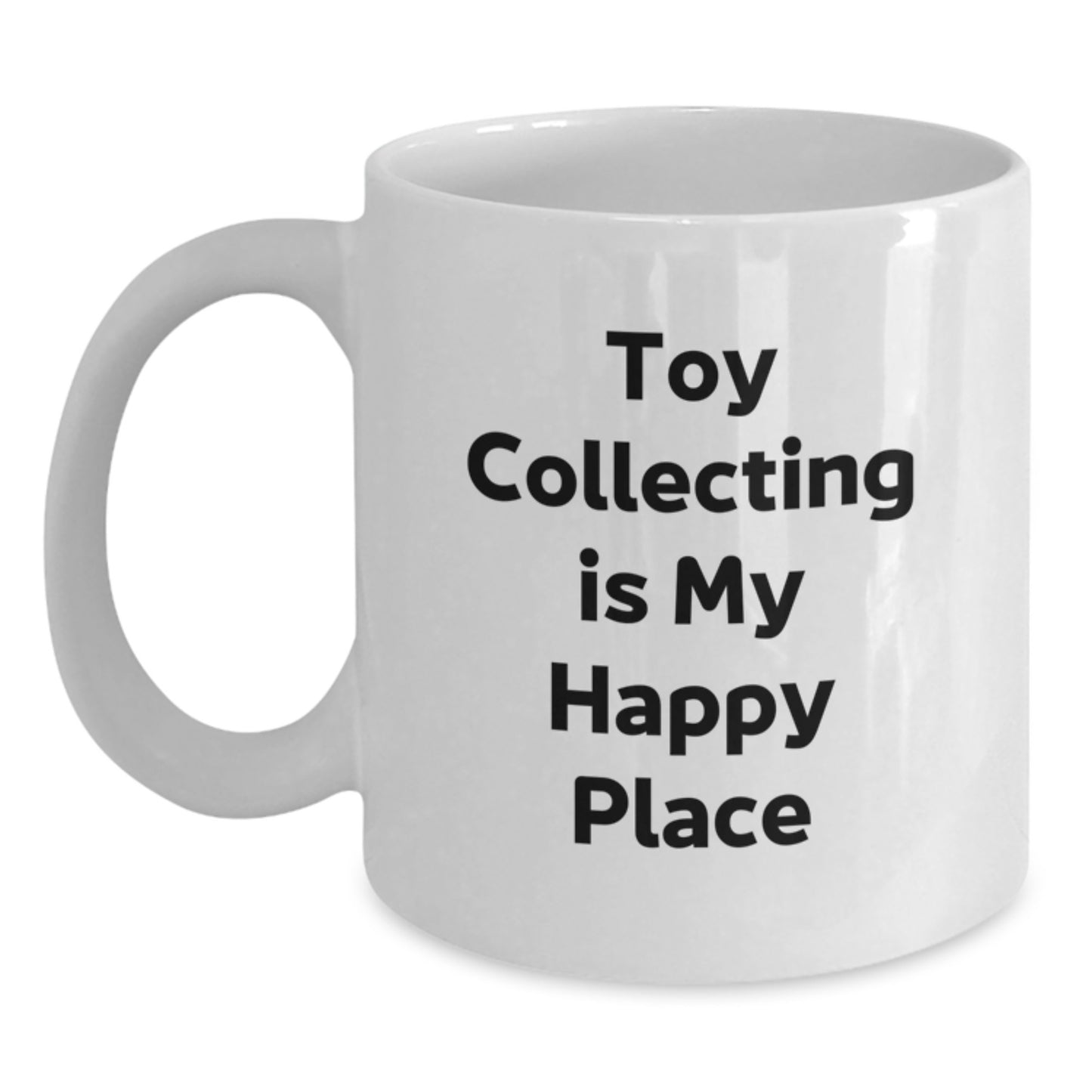 Funny Toy Collecting Gifts for My Happy Place White Coffee Mug, Valentine's Unique from Friends to Family - Main