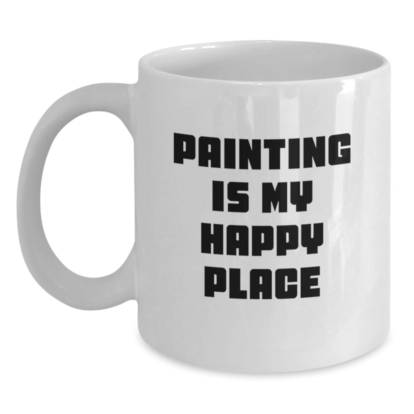 Funny Painting Gifts for Graduates, White Coffee Mugs, 'Painting Is My Happy Place', Unique Gifts from Friends, Family, or Coworkers - Main