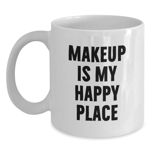 Makeup Lovers Gifts from Friends for Women, Funny White Coffee Mug for Christmas Unique Presents - Main