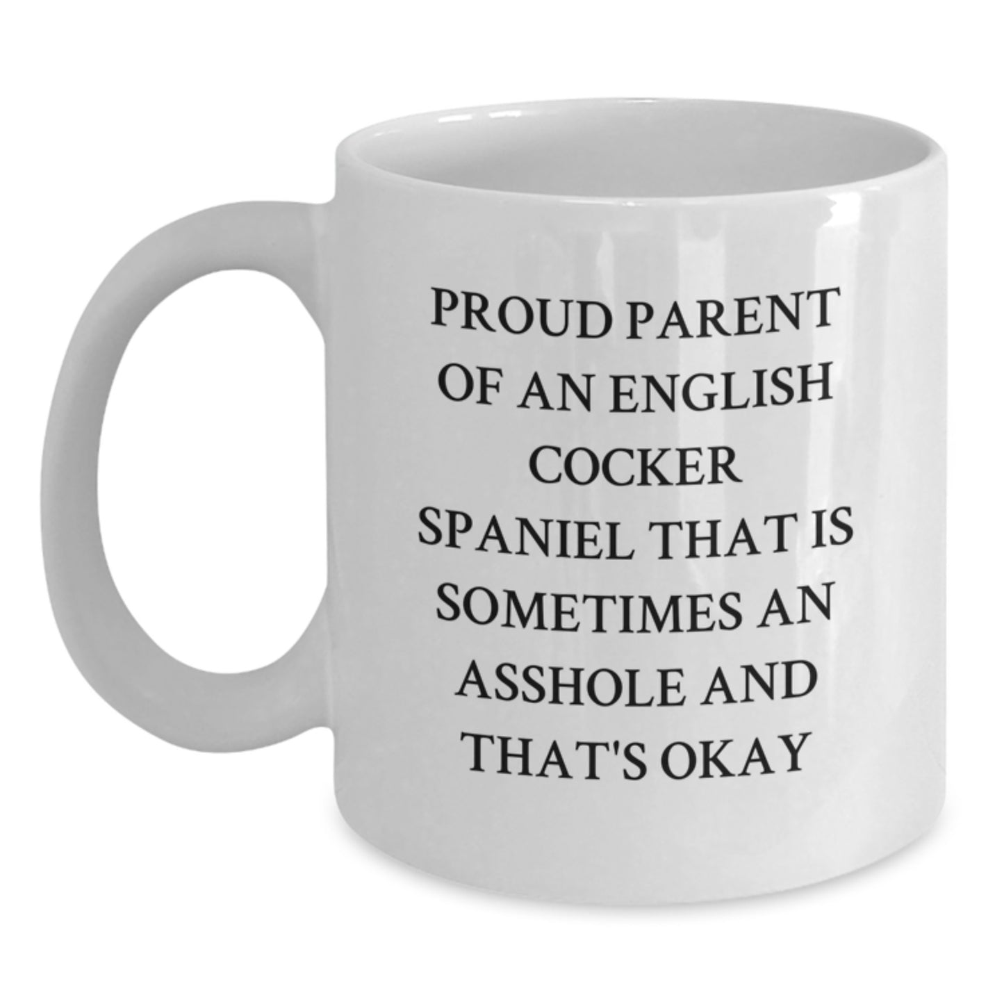 Funny English Cocker Spaniel Dog Parent Gifts for Men, Women, Friends, Coworkers, Family - Valentine's Unique Mug for Proud Owners - Main
