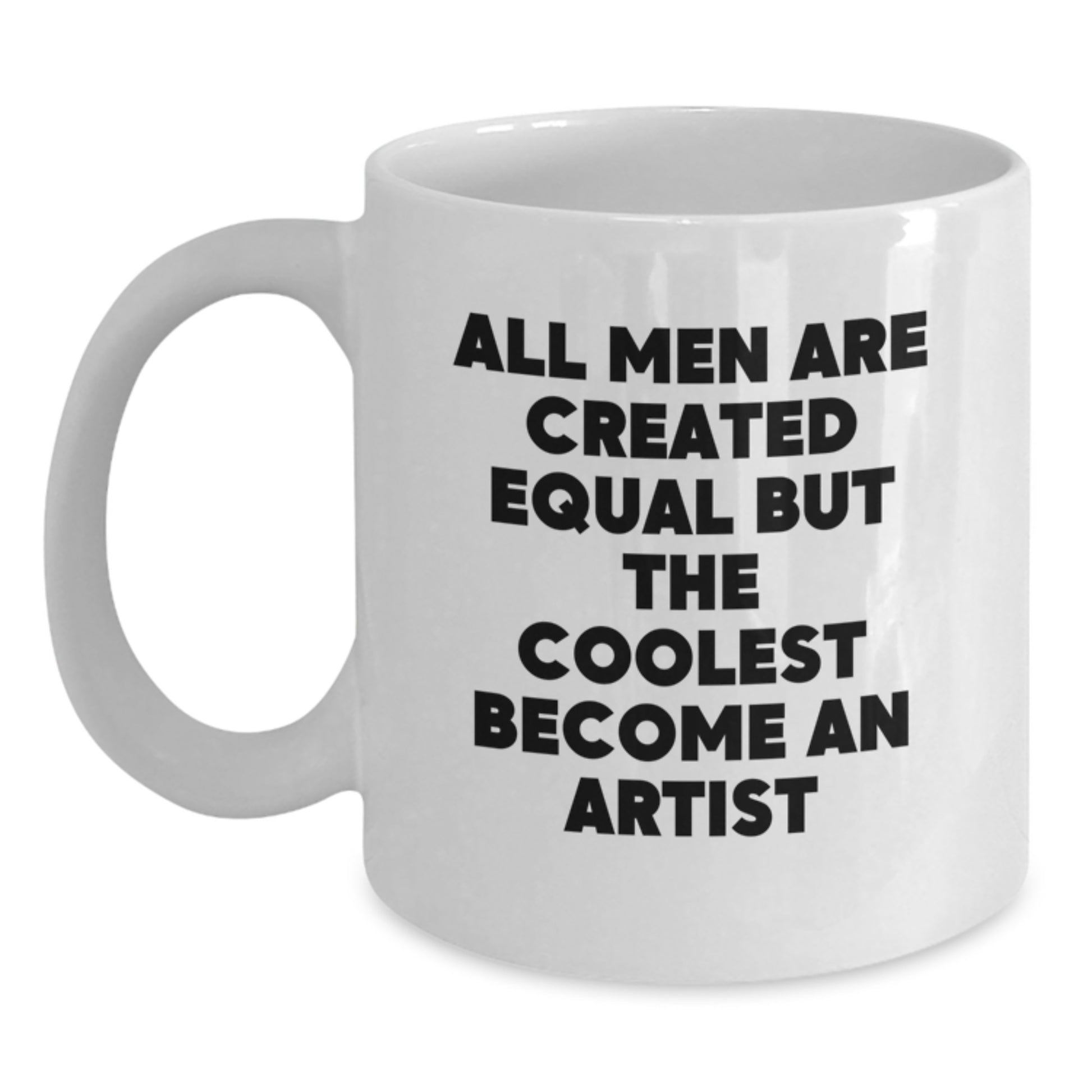 Funny Artist Mug Gifts from Men to Friends or Coworkers on Christmas Unique Gifts - Main
