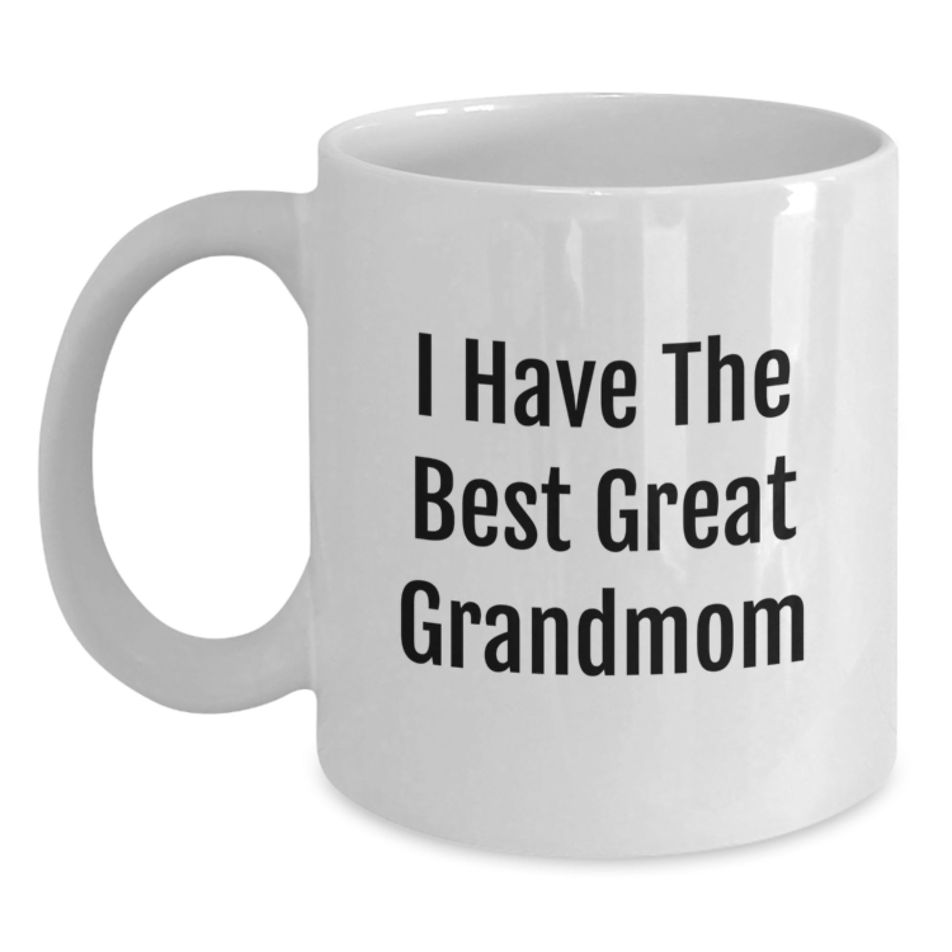 Funny Grandmom Quotes White Coffee Mugs Gifts from Family to Grandmom on Father's Day Unique Ideas - Main