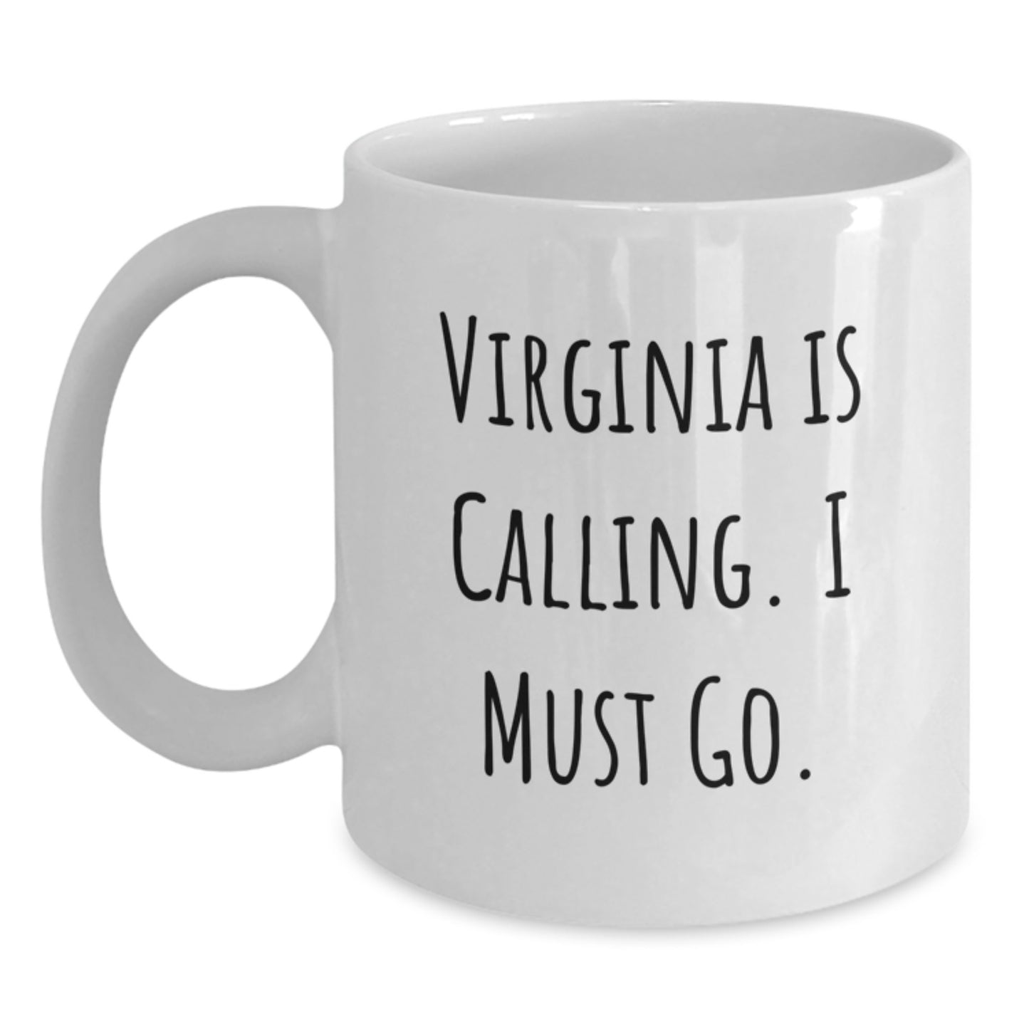 Funny Virginia Gifts for Friends, White Coffee Mug with 'Virginia Is Calling. I Must Go.' Quote, Ideal Gift for Christmas - Main