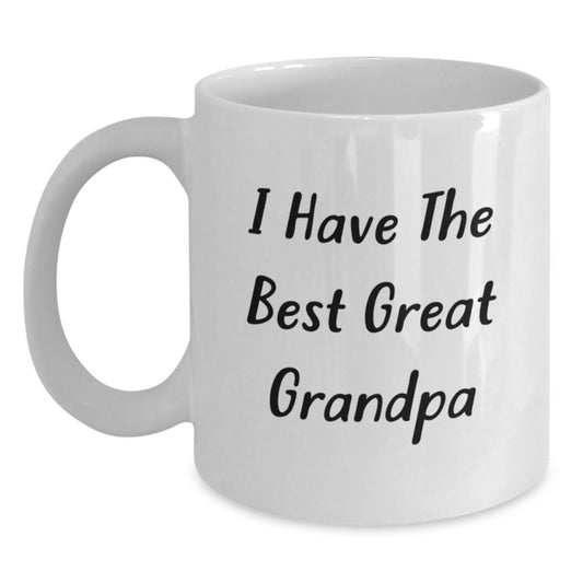 Funny Grandpa Gifts from Family - 'I Have The Best Great Grandpa' White Coffee Mug for Grandpa - Main