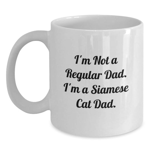 Funny Siamese Cat Dad Gifts for Men from Family, Unique White Coffee Mug for Graduation, 'I'm Not A Regular Dad. I'm A Siamese Cat Dad' Quote - Main