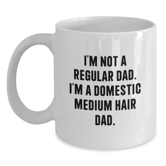 Funny Domestic Medium Hair Cat Gifts for Men White Coffee Mug - Graduation Unique Gifts from Dad to Domestic Medium Hair Cat - Main